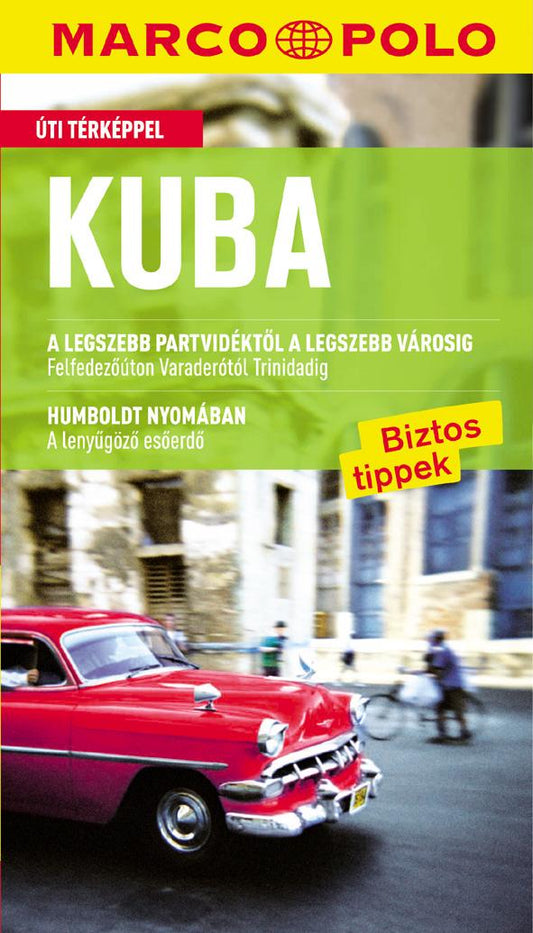 Kuba -ÚJ MARCO POLO ÚTIKÖNYV