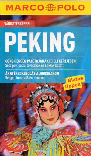 Peking - ÚJ MARCO POLO ÚTIKÖNYV